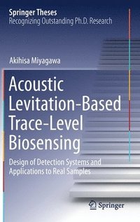 bokomslag Acoustic Levitation-Based Trace-Level Biosensing