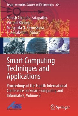 Smart Computing Techniques and Applications 1