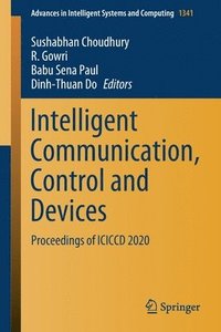bokomslag Intelligent Communication, Control and Devices