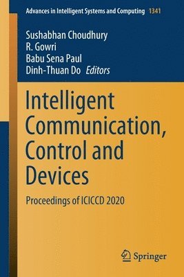 Intelligent Communication, Control and Devices 1
