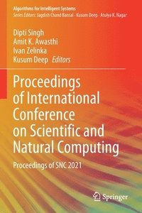 bokomslag Proceedings of International Conference on Scientific and Natural Computing