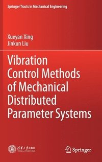 bokomslag Vibration Control Methods of Mechanical Distributed Parameter Systems