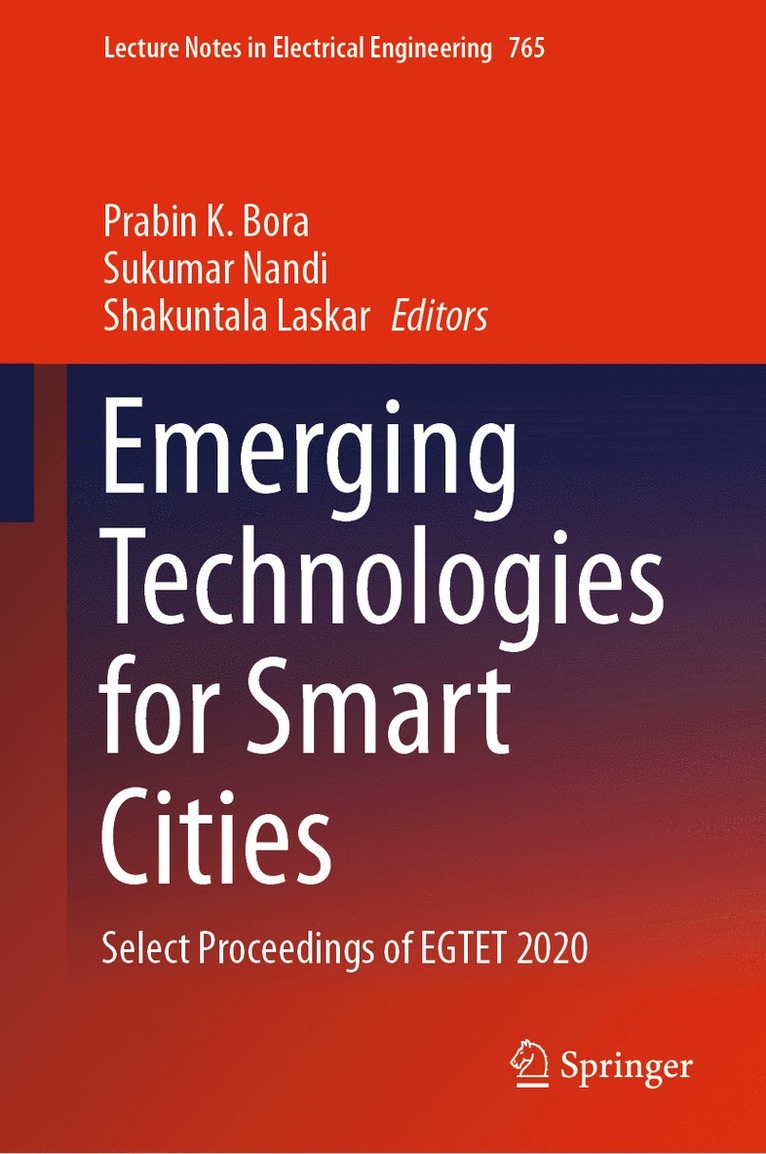 Emerging Technologies for Smart Cities 1