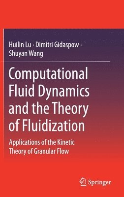 Computational Fluid Dynamics and the Theory of Fluidization 1
