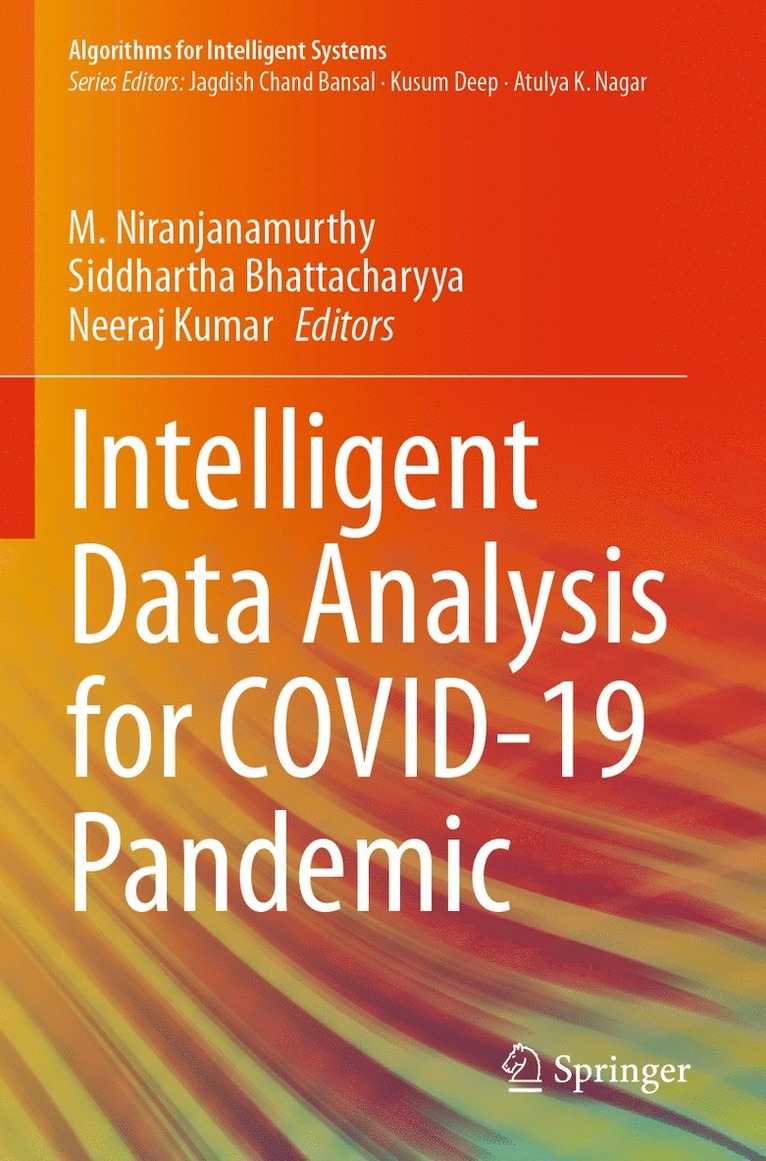 Intelligent Data Analysis for COVID-19 Pandemic