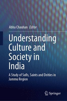 bokomslag Understanding Culture and Society in India