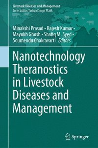 bokomslag Nanotechnology Theranostics in Livestock Diseases and Management