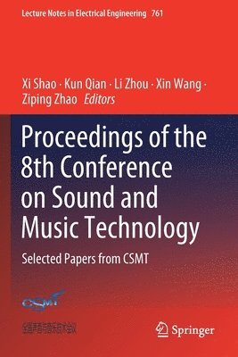 bokomslag Proceedings of the 8th Conference on Sound and Music Technology