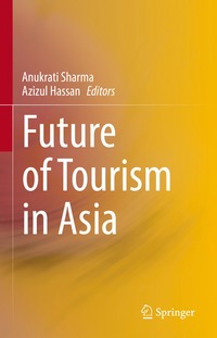 bokomslag Future of Tourism in Asia