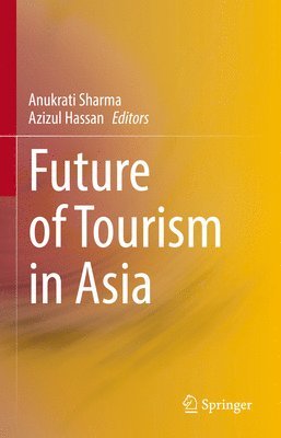Future of Tourism in Asia 1