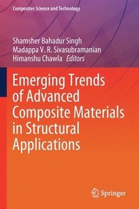 bokomslag Emerging Trends of Advanced Composite Materials in Structural Applications
