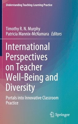 bokomslag International Perspectives on Teacher Well-Being and Diversity