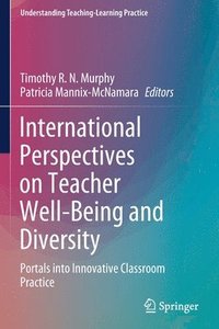 bokomslag International Perspectives on Teacher Well-Being and Diversity