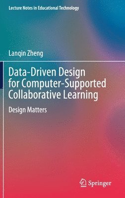 bokomslag Data-Driven Design for Computer-Supported Collaborative Learning