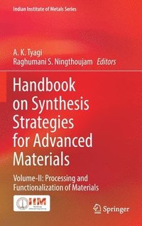 bokomslag Handbook on Synthesis Strategies for Advanced Materials