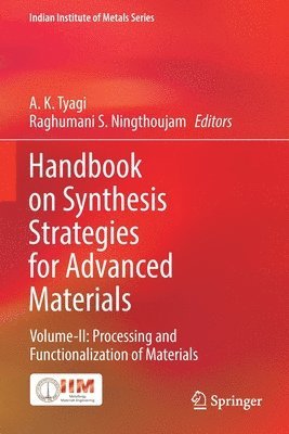 Handbook on Synthesis Strategies for Advanced Materials 1