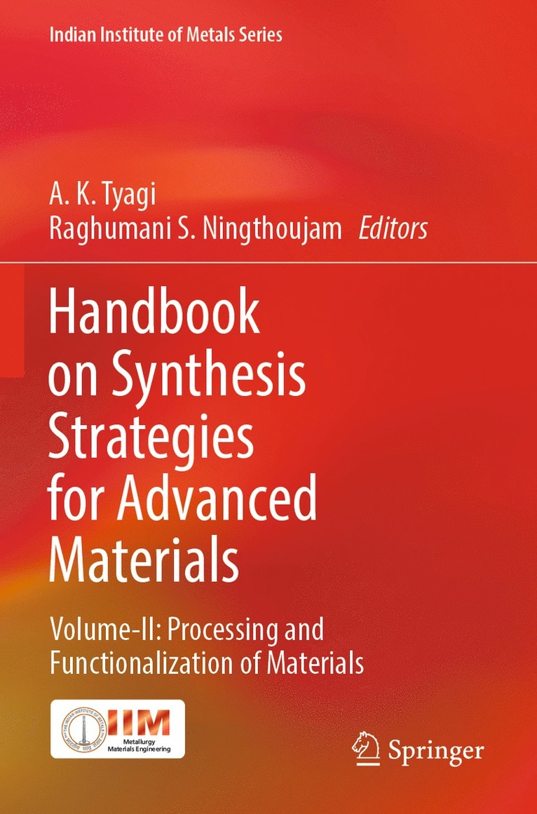 Handbook on Synthesis Strategies for Advanced Materials 1