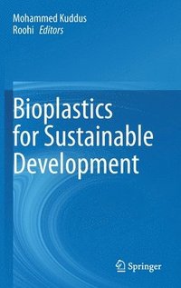 bokomslag Bioplastics for Sustainable Development