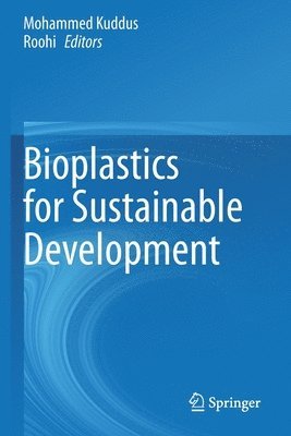 bokomslag Bioplastics for Sustainable Development