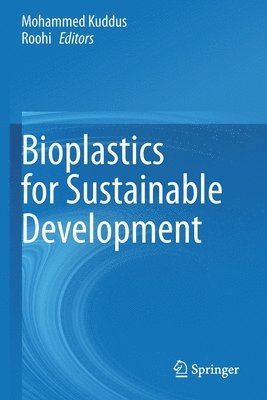 Bioplastics for Sustainable Development 1