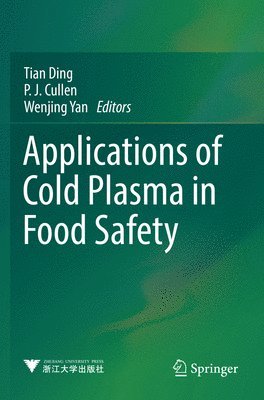 bokomslag Applications of Cold Plasma in Food Safety