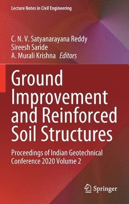 Ground Improvement and Reinforced Soil Structures 1
