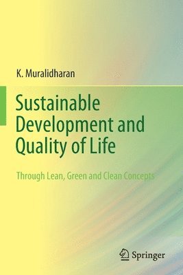 Sustainable Development and Quality of Life 1