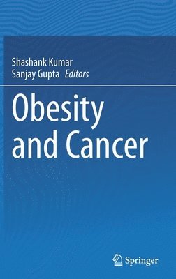 Obesity and Cancer 1