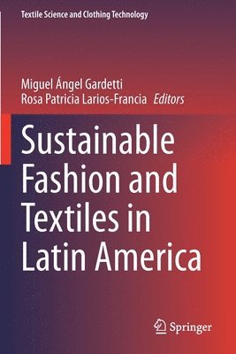 bokomslag Sustainable Fashion and Textiles in Latin America