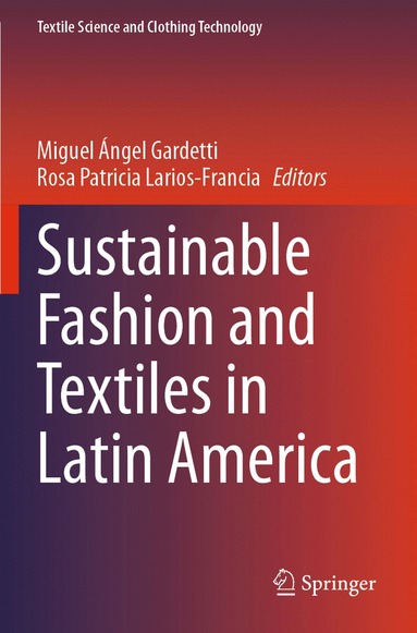 bokomslag Sustainable Fashion and Textiles in Latin America