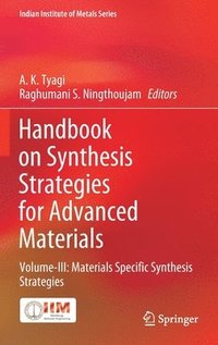 bokomslag Handbook on Synthesis Strategies for Advanced Materials