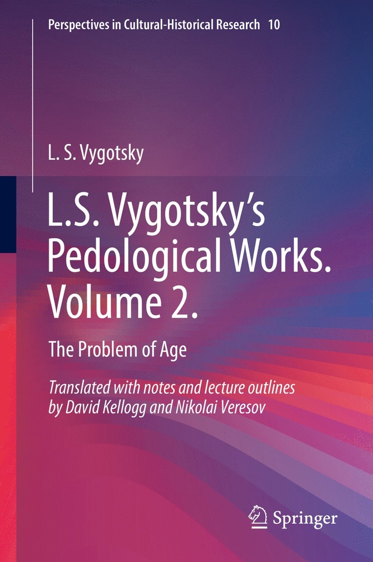 L.S. Vygotsky’s Pedological Works. Volume 2.
