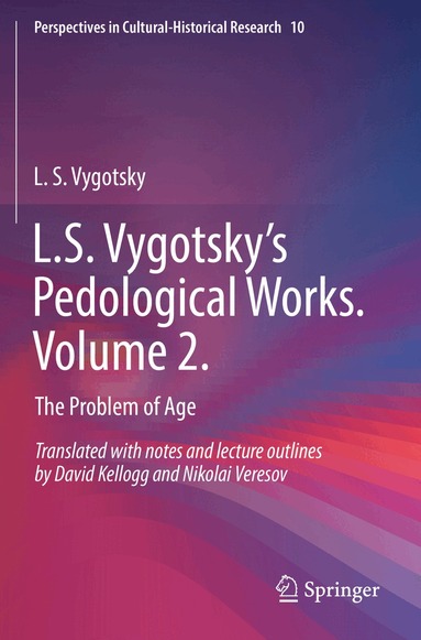 L.S. Vygotsky - L.S. Vygotsky’s Pedological Works. Volume 2., Häftad