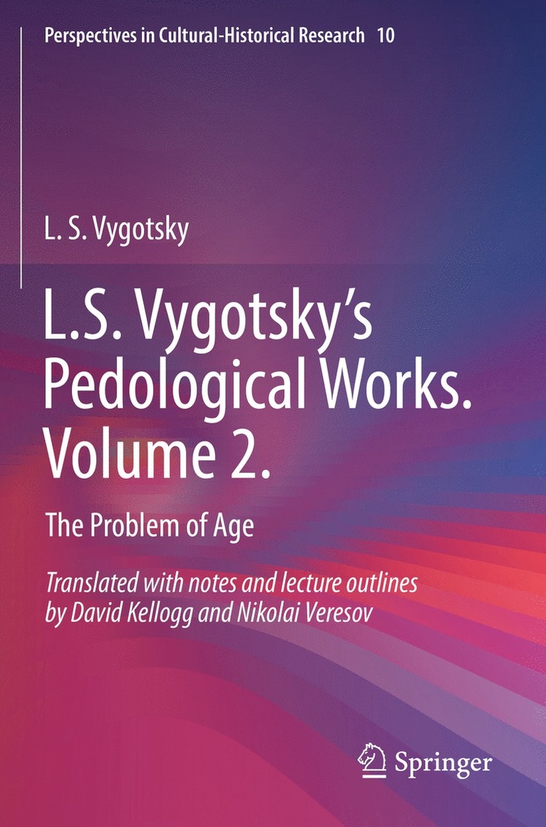 L.S. Vygotsky’s Pedological Works. Volume 2.