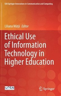 bokomslag Ethical Use of Information Technology in Higher Education