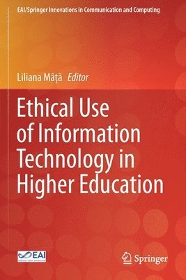 bokomslag Ethical Use of Information Technology in Higher Education