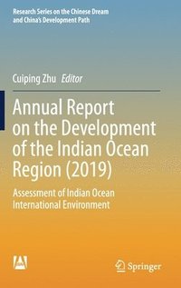 bokomslag Annual Report on the Development of the Indian Ocean Region (2019)