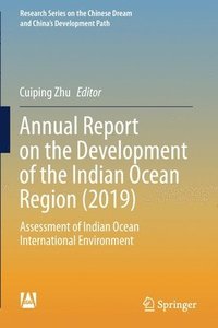 bokomslag Annual Report on the Development of the Indian Ocean Region (2019)