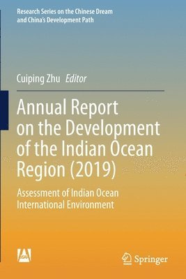 Annual Report on the Development of the Indian Ocean Region (2019) 1