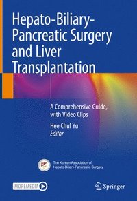 bokomslag Hepato-Biliary-Pancreatic Surgery and Liver Transplantation