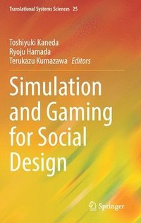 bokomslag Simulation and Gaming for Social Design