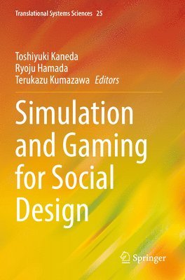 Simulation and Gaming for Social Design 1