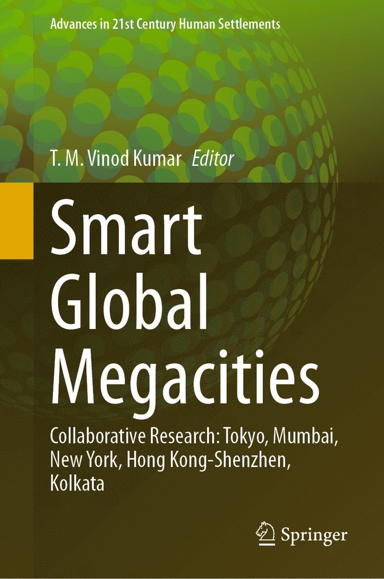 T. M. Vinod Kumar - Smart Global Megacities, Inbunden