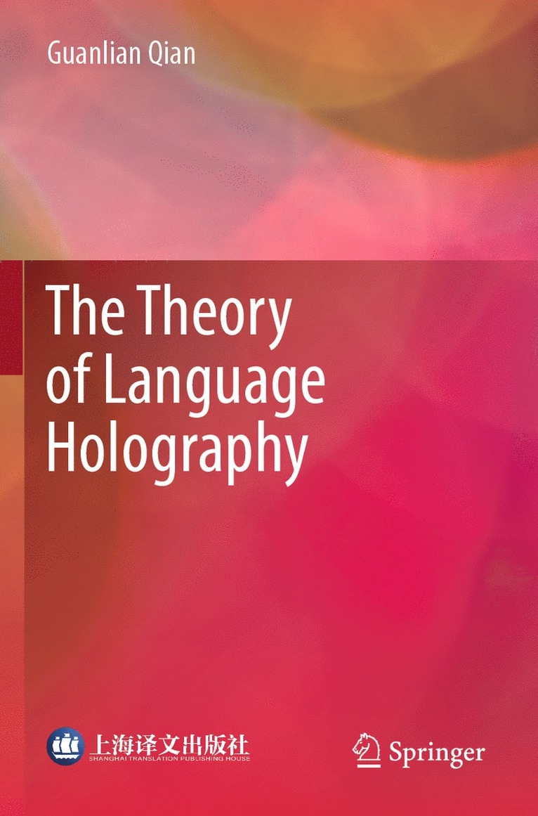 Theory of Language Holography