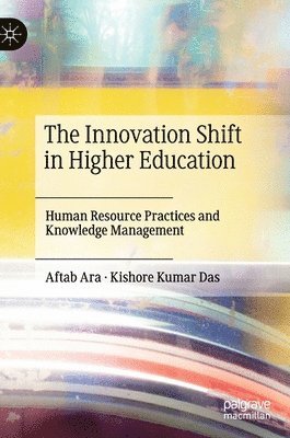 bokomslag The Innovation Shift in Higher Education