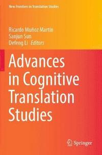 bokomslag Advances in Cognitive Translation Studies