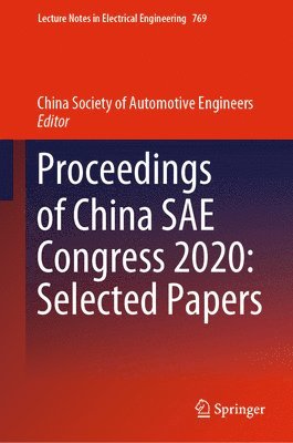 bokomslag Proceedings of China SAE Congress 2020: Selected Papers
