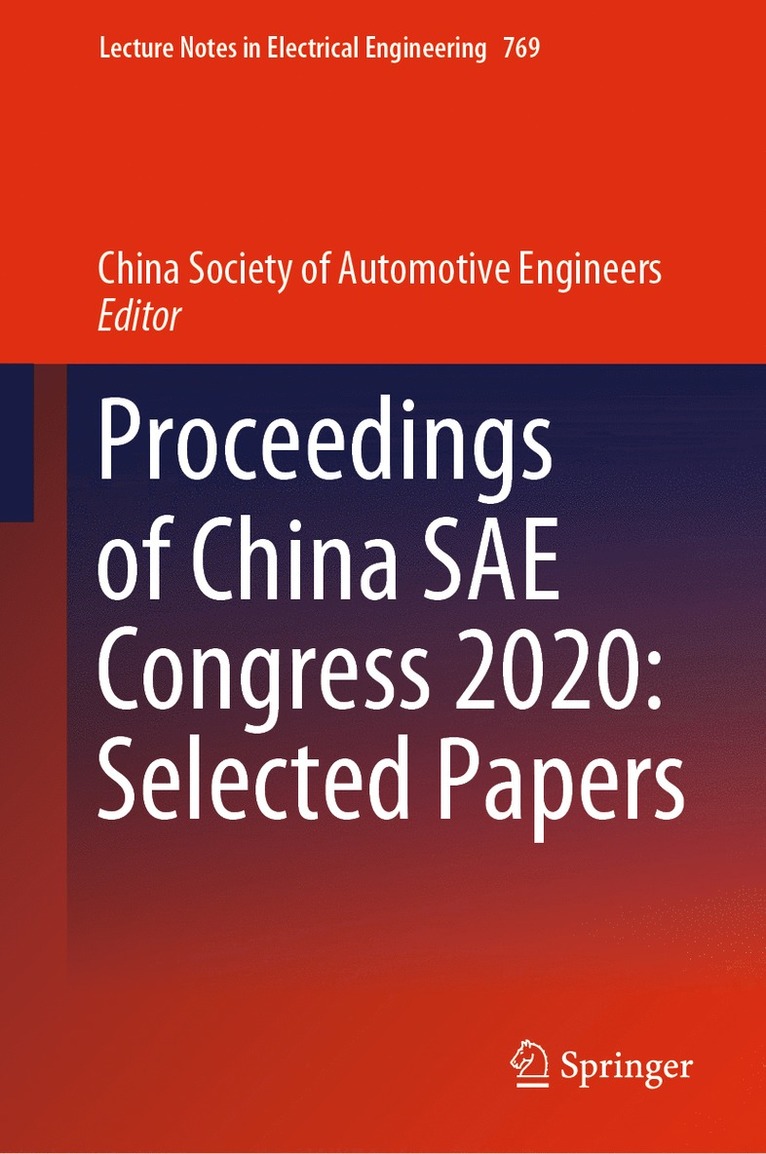 China Society of Automotive Engineers - Proceedings of China SAE Congress 2020: Selected Papers, Inbunden