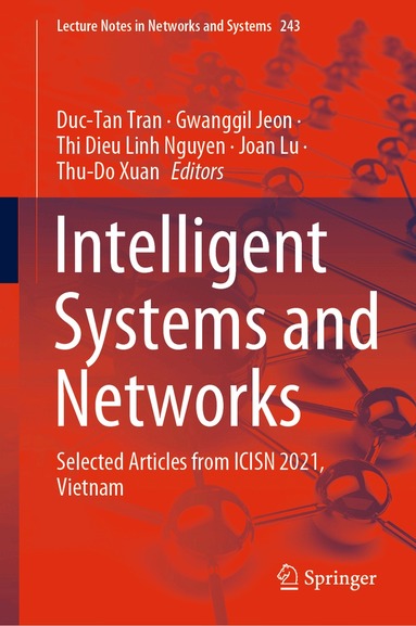 Duc-Tan Tran, Gwanggil Jeon, Thi Dieu Linh Nguyen, Joan Lu, Thu-Do Xuan - Intelligent Systems and Networks, Inbunden