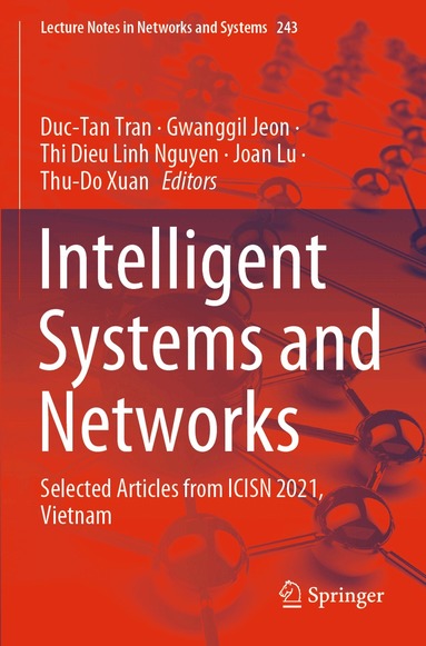 Duc-Tan Tran, Gwanggil Jeon, Thi Dieu Linh Nguyen, Joan Lu, Thu-Do Xuan - Intelligent Systems and Networks, Häftad